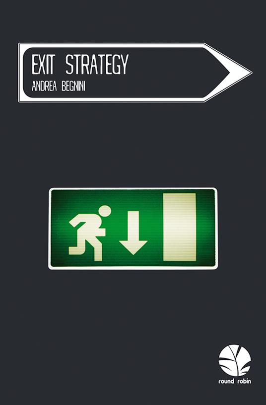 Exit strategy - Andrea Begnini - ebook