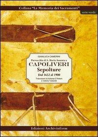 Parrocchia di S. Maria Assunta a Capoliveri. Sepolture dal 1652 al 1900 - Gianluca Camerini - copertina