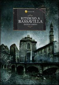 Ritorno a Bassavilla - Danilo Arona - copertina