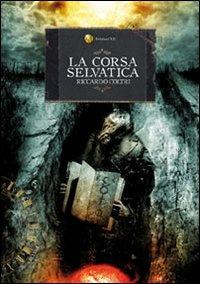 La corsa selvatica - Riccardo Coltri - copertina