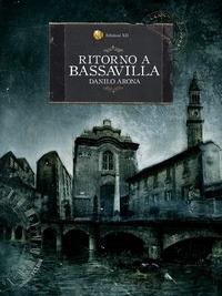 Ritorno a Bassavilla - Danilo Arona - ebook