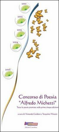 Concorso di poesia «Alfredo Michetti» - Armando Guidoni,Tarquinio Minotti - copertina