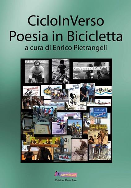 Cicloinverso. Poesia in bicicletta - Enrico Pietrangeli - copertina