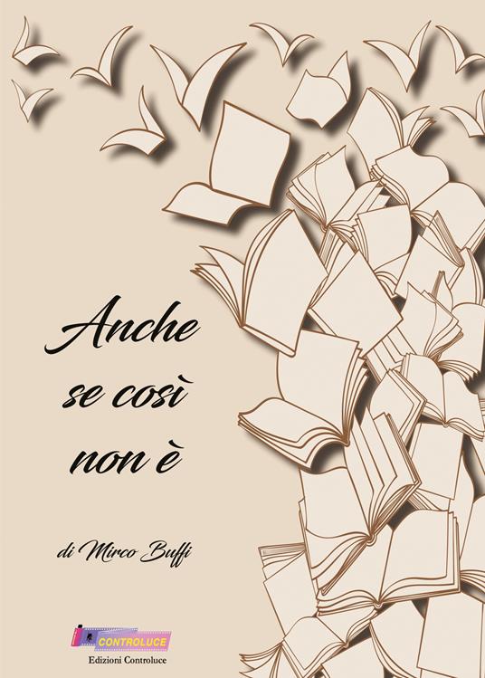 Anche se così non è - Mirco Buffi - copertina