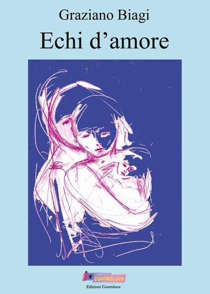 Echi d'amore - Graziano Biagi - copertina