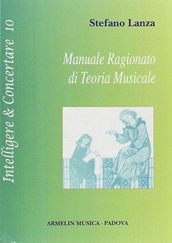 Manuale ragionato di teoria musicale - Stefano Lanza - copertina