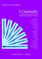 Il clarinetto. Rivelazione del talento nascosto e della personalità del musicista. Vol. 1