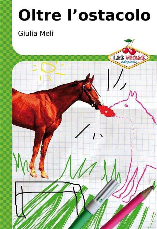 Oltre l'ostacolo - Giulia Meli - ebook