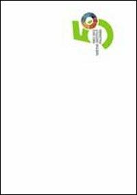 50 anni Goethe-Institut Palermo 1962-2012. Ediz. multilingue - copertina