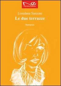 Le due terrazze - Loredana Sarcone - copertina