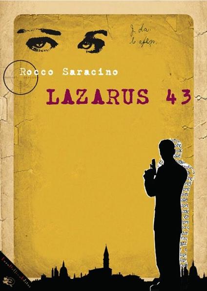 Lazarus 43 - Rocco Saracino - ebook