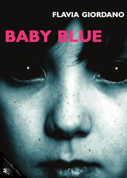 Baby blue - Flavia Giordano - ebook