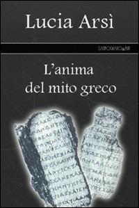 L' anima del mito greco - Lucia Arsì - copertina