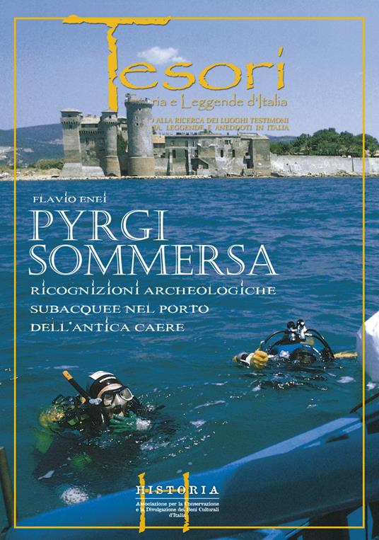 Pyrgi sommersa. Ricognizioni archeologiche subacquee nel porto dell'antica Caere - Flavio Enei - copertina