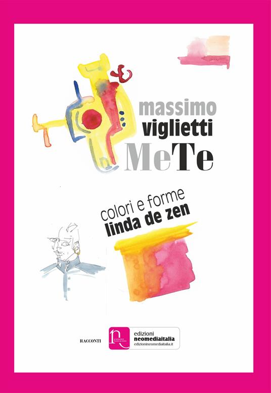 MeTe. Ediz. illustrata - Massimo Viglietti - copertina