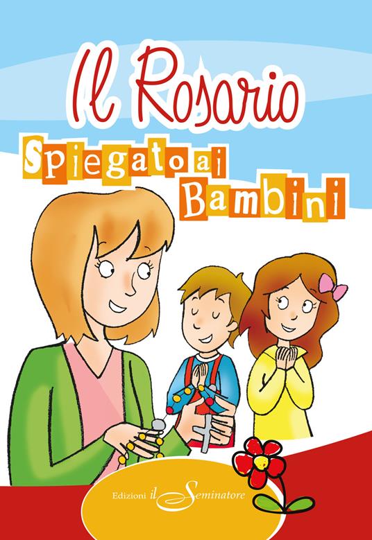 Il rosario spiegato ai bambini - copertina