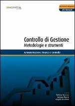 Controllo di gestione. Metodologie e strumenti