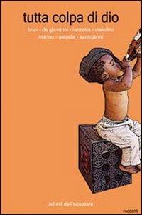 Tutta colpa di dio - copertina