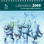 «Le immagini della fantasia». Calendario 2009
