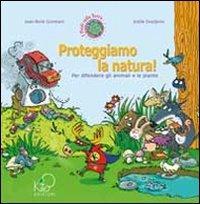 Proteggiamo la natura! - Jean-René Gombert - copertina