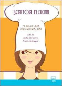 Scrittori in cucina. Il libro di cucina degli scrittori moderni - copertina