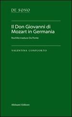 Il Don Giovanni di Mozart in Germania. Rochlitz traduce Da Ponte. Con chiave USB
