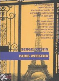 Paris weekend - Sergej Kostin - copertina