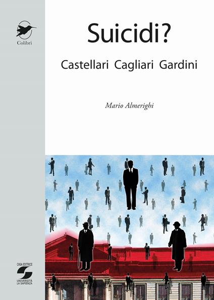Suicidi? Castellari, Cagliari, Gardini - Mario Almerighi - copertina