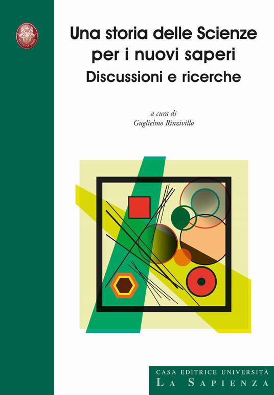 Una storia delle scienze per i nuovi saperi. Discussioni e ricerche - Guglielmo Rinzivillo - copertina
