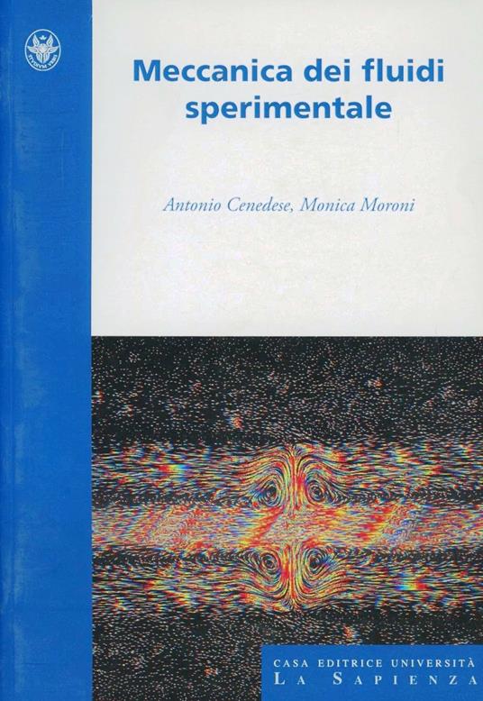 Meccanica dei fluidi sperimentale - Antonio Canadese,Monica Moroni - copertina