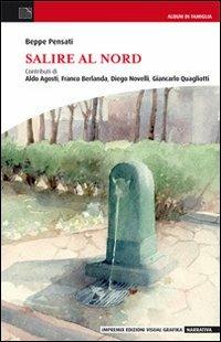 Salire al nord - Beppe Pensati - copertina