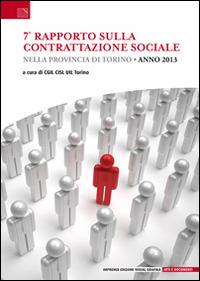 7° rapporto sulla contrattazione sociale nella provincia di Torino - copertina