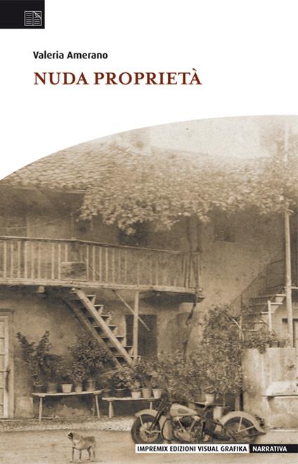 Nuda proprietà - Valeria Amerano - copertina