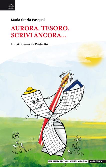 Aurora, tesoro, scrivi ancora... - M. Grazia Pasqual - copertina