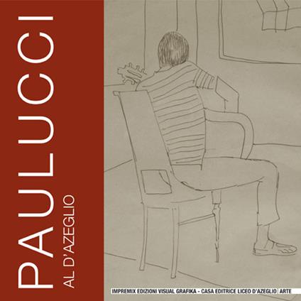 Paulucci al d'Azeglio. Ediz. illustrata - copertina