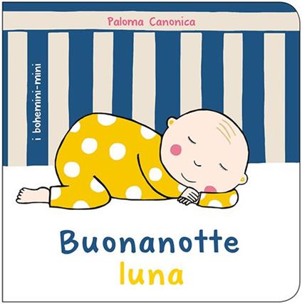 Buonanotte luna - Paloma Canonica - copertina