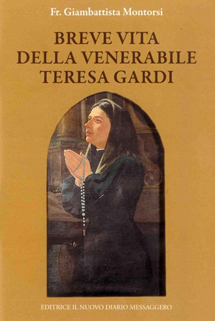 Breve vita della venerabile Teresa Gardi - Giambattista Montorsi - copertina