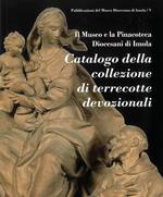 Catalogo della collezione di terrecotte devozionali. Ediz. illustrata