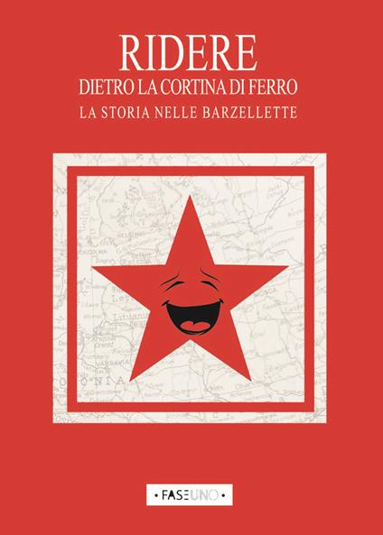 Ridere dietro la cortina di ferro. La storia nelle barzellette - copertina