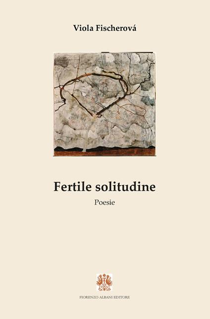Fertile solitudine - Viola Fischerová - copertina