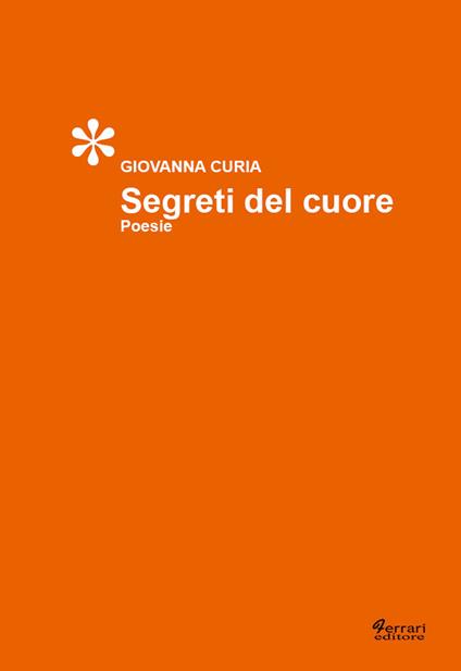Segreti del cuore - Giovanna Curia - copertina