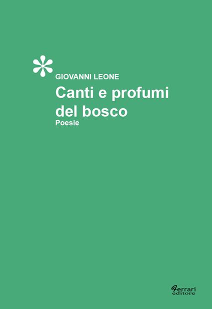 Canti e profumi di bosco - Giovanni Leone - copertina
