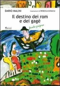 Il destino dei rom e dei gagé - Dario Malini - copertina