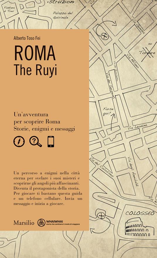 Roma. The Ruyi - Alberto Toso Fei - copertina