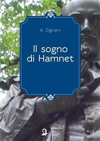 Il sogno di Hamnet - Alessandro Zignani - ebook