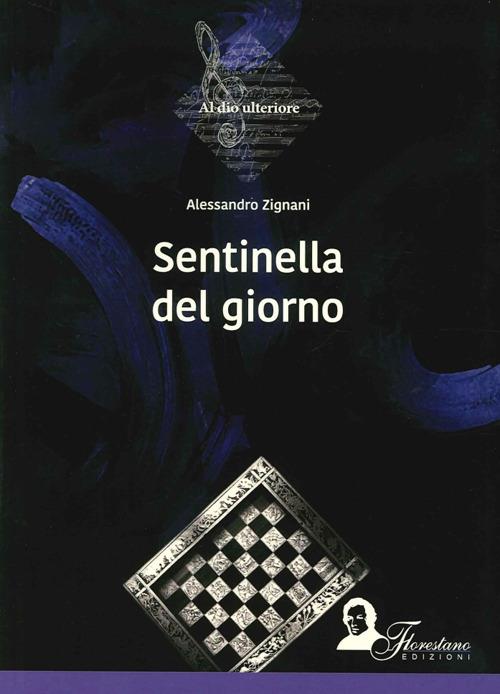 Sentinella del giorno - Alessandro Zignani - copertina
