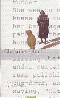 Florida - Christine Schutt - copertina