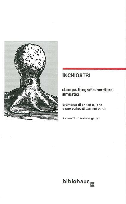 Inchiostri. Stampa, litografia, scrittura, simpatici - copertina