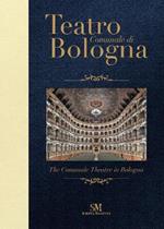 Teatro Comunale di Bologna. Ediz. italiana e inglese
