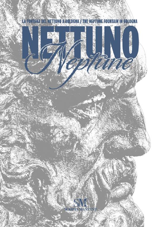 Bologna. La fontana del Nettuno-The Neptune fountain. Ediz. illustrata - Giancarlo Benevolo - copertina